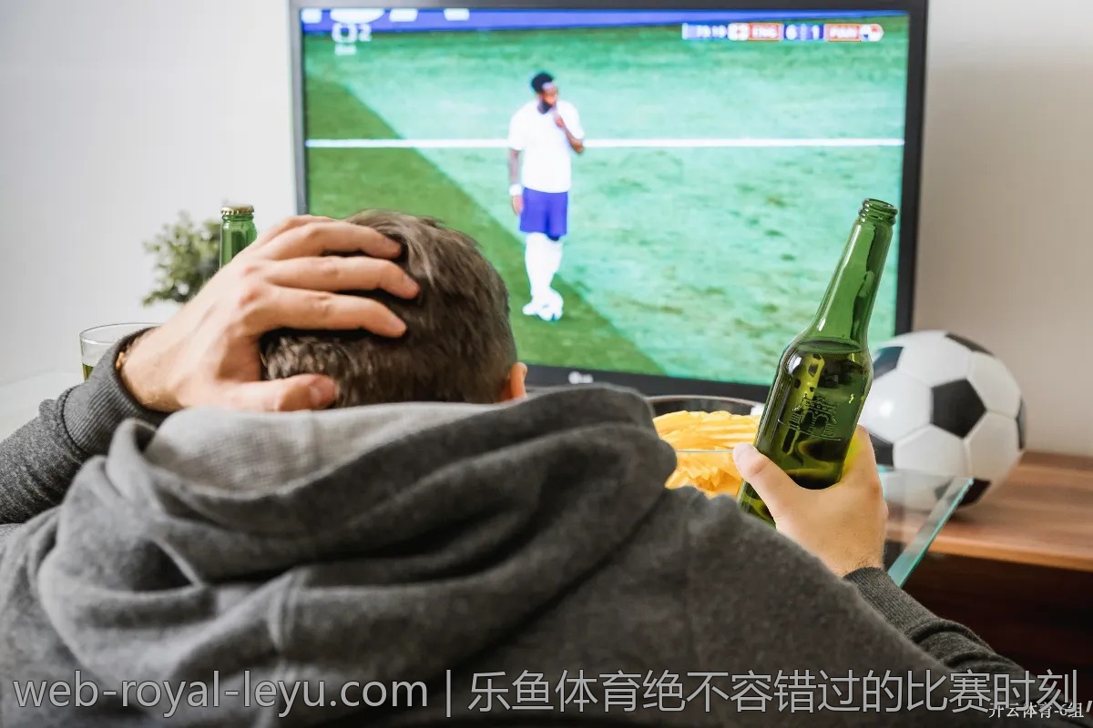 乐鱼体育绝不容错过的比赛时刻，时刻保持关注